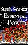 Super Sayings to Essential Power Super Sayings to Essential Power