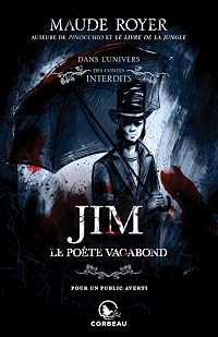 Dans l'univers des contes interdits - Jim: Le poète vagabond