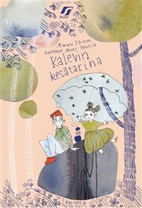 Kalevin kesätarina (Hardcover)