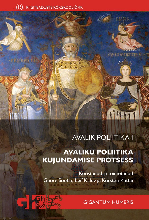 Avalik poliitika I: Avaliku poliitika kujundamise protsess