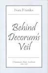 Behind Decorum's Veil