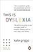 This is Dyslexia