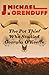 The Pot Thief Who Studied Georgia O'Keeffe by J. Michael Orenduff