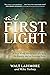 At First Light: A True Worl...