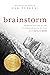 Brainstorm: An Investigatio...