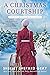 A Christmas Courtship by Shelley Shepard Gray