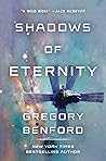 Shadows of Eternity by Gregory Benford