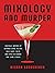 Mixology and Murder by Kierra Sondereker