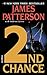 2nd Chance by James  Patterson