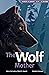 The Wolf Mother (Mothers of...