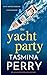 The Yacht Party (Lara Stone #1)