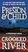 Crooked River (Pendergast, #19)
