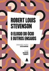 O Elogio Do Ócio E Outros Ensaios (Biblioteca Diamante)