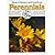 Better homes and gardens perennials you can grow (Better homes and gardens books)