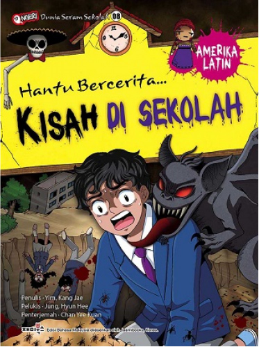 Dunia Seram Sekolah 08: Kisah Di Sekolah Amerika Latin