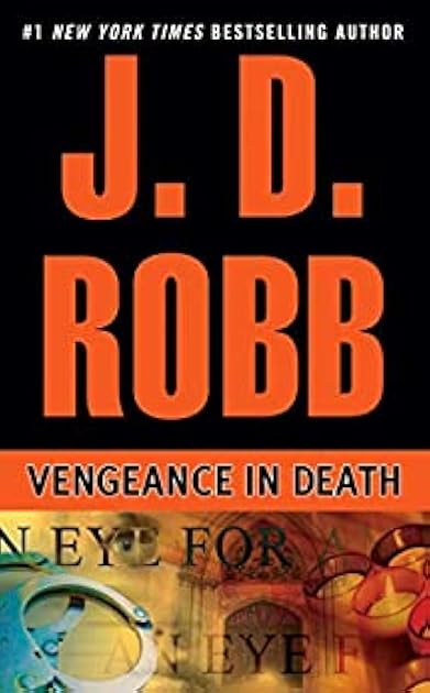 Vengeance in Death (In Death, #6)