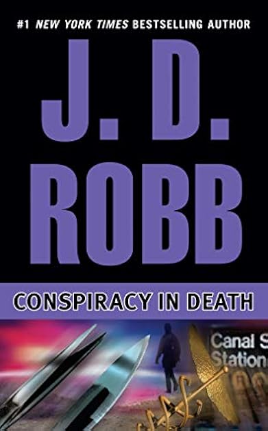 Conspiracy in Death (In Death, #8)
