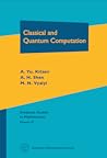 Classical and Quantum Computation by A. Yu. Kitaev Classical and Quantum Computation by A. Yu. Kitaev