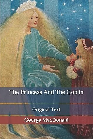 The Princess And The Goblin: Original Text
