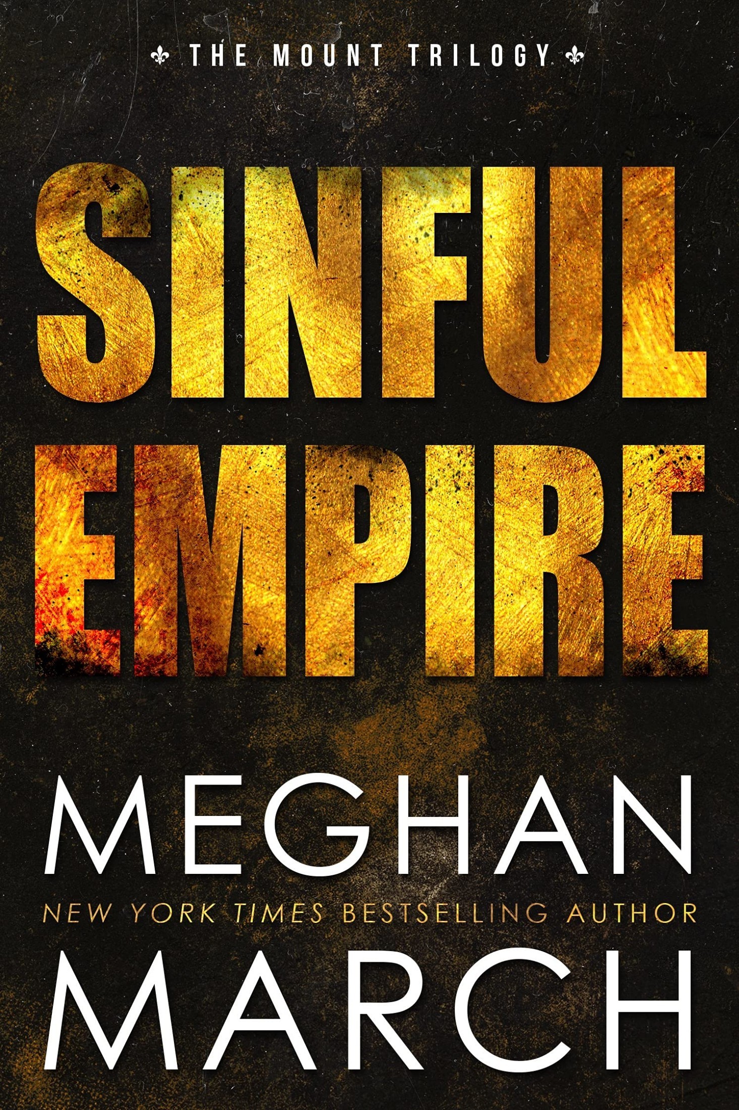 Sinful Empire (Mount Trilogy, #3)