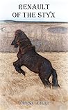 Renault of the Styx