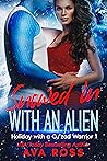 Snowed in with an Alien by Ava Ross