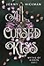 A Cursed Kiss by Jenny Hickman