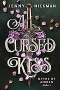 A Cursed Kiss (Myths of Airren, #1)