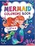 Mermaid Coloring Book for G...