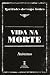 Vida na Morte