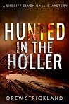 Hunted in the Holler