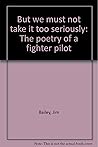 But we must not take it too seriously by Jim Bailey