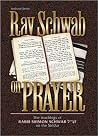 Rav Schwab on Prayer