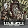 Celtic Myths: the...