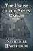 The House of the Seven Gables By Nathaniel Hawthorne (Fully Annotated)