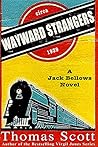 Wayward Strangers