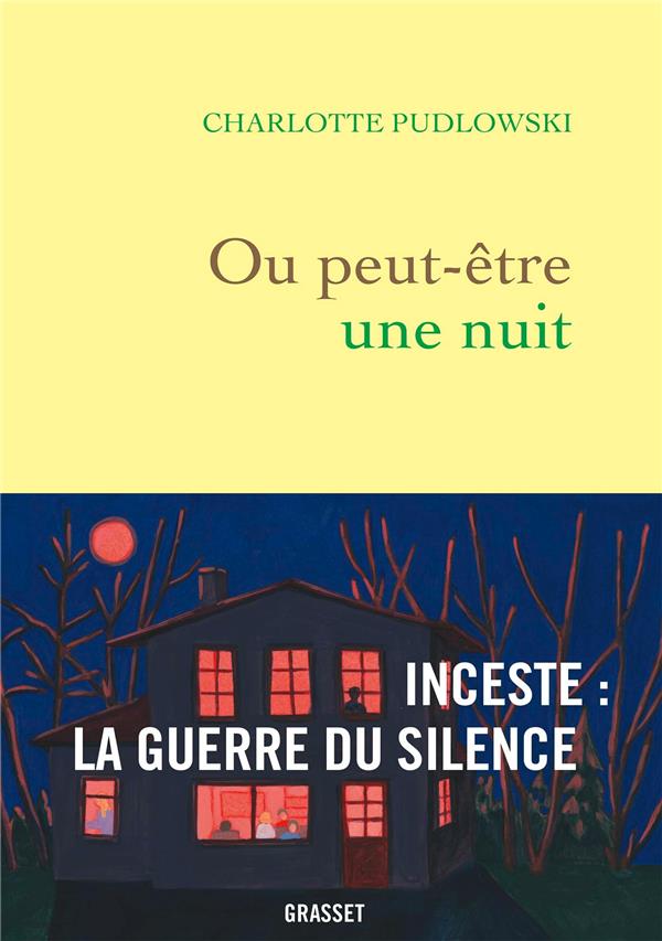 Ou peut-être une nuit. Inceste: La guerre du silence (Paperback)
