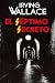 El séptimo secreto by Irving Wallace El séptimo secreto by Irving Wallace