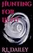 Hunting for Light by R.L. Dailey
