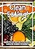 Clean Eating! Discover This...