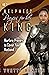 Helpmeet Prayers for Her King: Warfare Prayers to Cover Your Husband Vol. 2