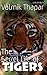 The Secret Life of Tigers