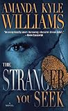 The Stranger You ...