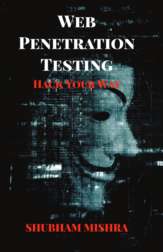 Web Penetration Testing: Hack Your Way (Paperback)