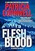 Flesh and Blood (Kay Scarpetta, #22)