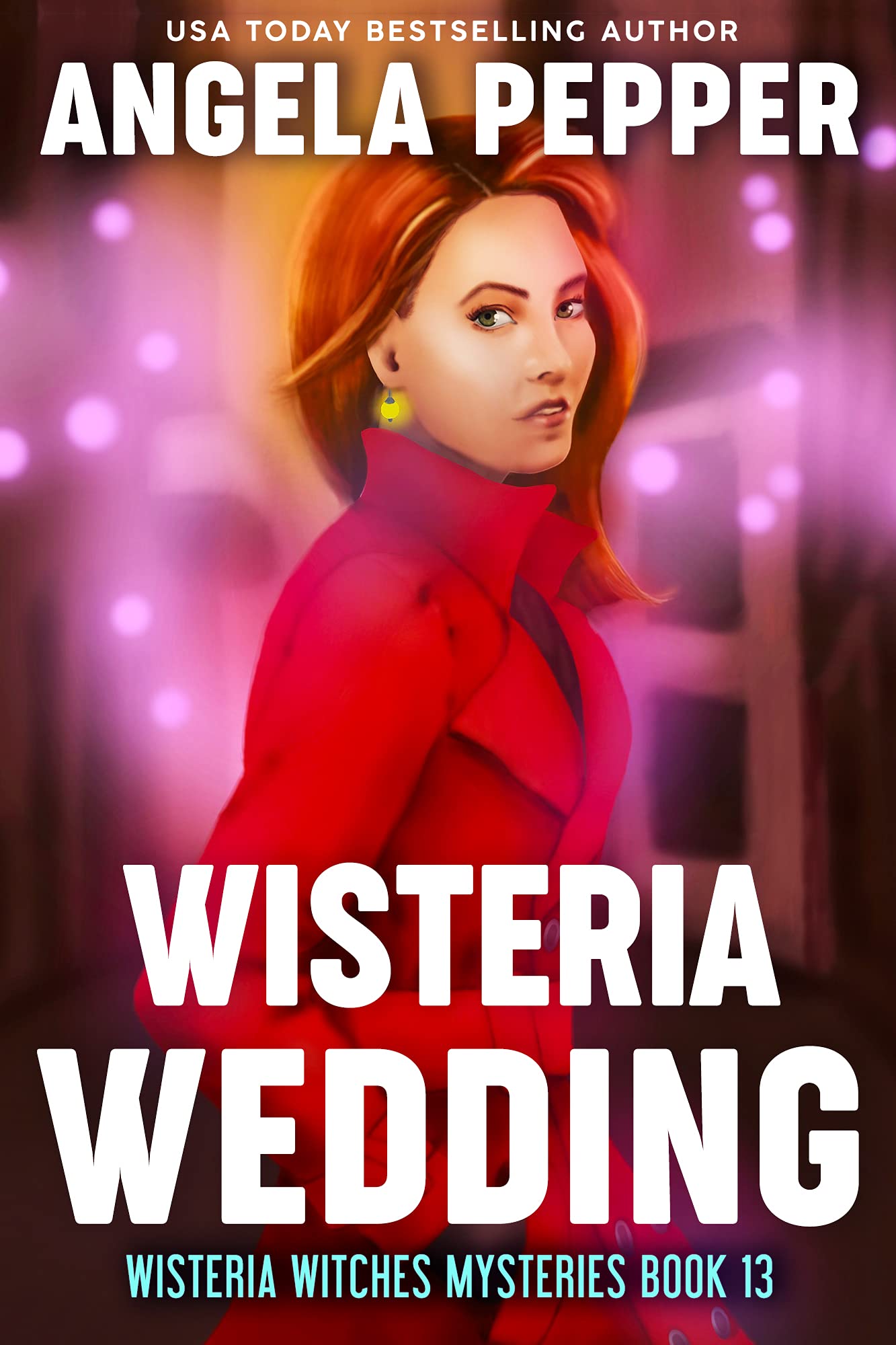 Wisteria Wedding (Wisteria Witches #13)