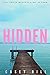 Hidden (CSI Reilly Steel. #3)