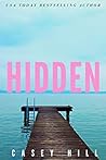 Book cover for Hidden (CSI Reilly Steel. #3)