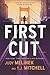 First Cut by Judy Melinek