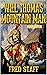 Will Thomas: Mountain Man: Mountain Danger (A Will Thomas: Mountain Man Western Book 7)